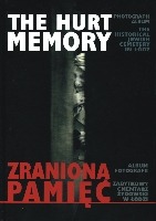 Zraniona pamięć/The Hurt Memory