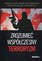 Zrozumieć współczesny terroryzm