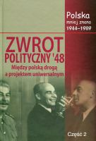 Zwrot polityczny 48 część 2