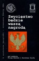 Zwycięstwo będzie waszą nagrodą