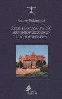 Życie i obyczajowość średniowiecznego duchowieństwa