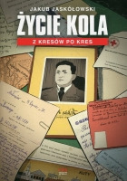 Życie Kola