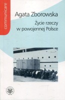 Życie rzeczy w powojennej Polsce