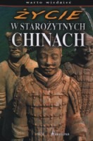 Życie w starożytnych Chinach