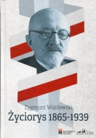 Życiorys 1865-1939