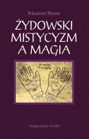 Żydowski mistycyzm a magia