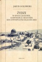 Żydzi w społeczeństwie, gospodarce i kulturze Rzeczypospolitej szlacheckiej