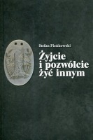 Żyjcie i pozwólcie żyć innym