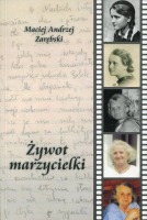 Żywot marzycielki... Julianny Zarębskiej (1918-2002)