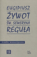 Żywot św. Seweryna Reguła